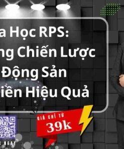 khoa hoc rps chien luoc xay dung bat dong san dong ti