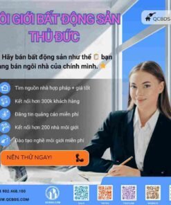 Môi Giới Bất Động Sản Quận Thủ Đức – Dịch Vụ Tận Tâm và Hiệu Quả