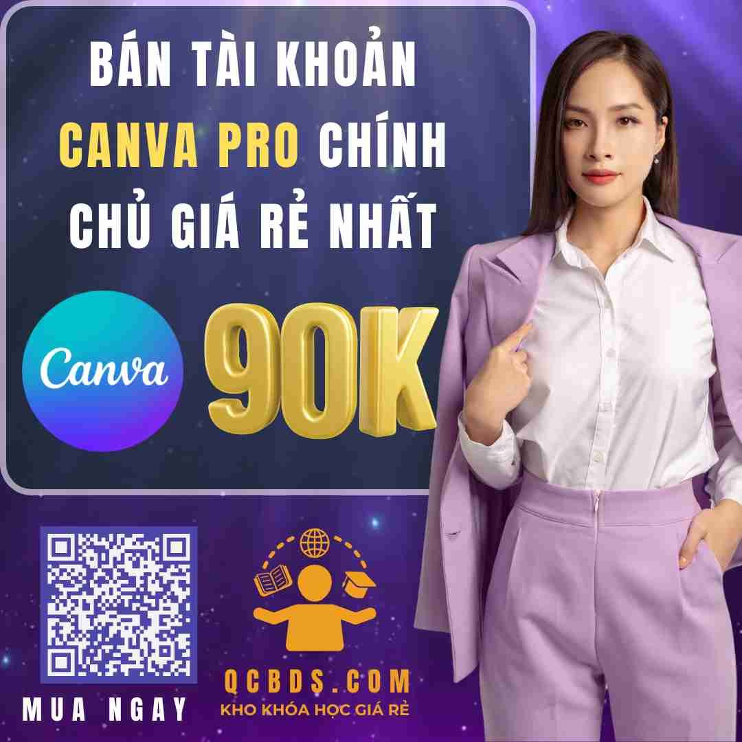 Bán tài khoản canva pro chính chủ giá rẻ nhất 136 ban tai khoan canva pro gia re