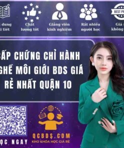 cap chung chi hanh nghe moi gioi bds gia re nhat quan 10
