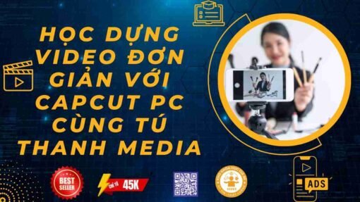 hoc dung video capcut khoa hoc tu thanh media