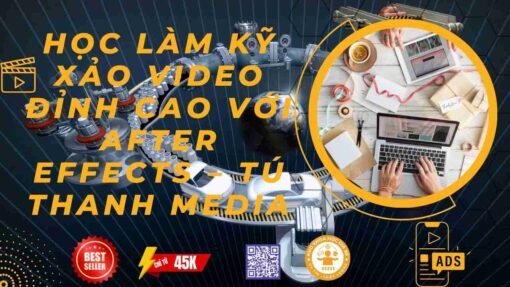 hoc lam ky xao video dinh cao voi after effects