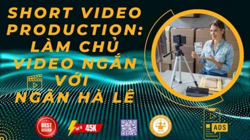 khoa hoc lam video ngan short video le ha ngan