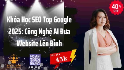 khoa hoc seo top google 2025 cong nghe ai dua website len dinh